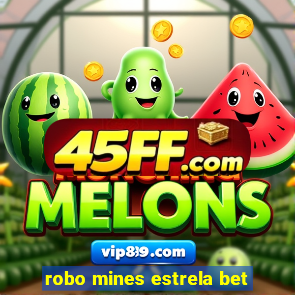 robo mines estrela bet